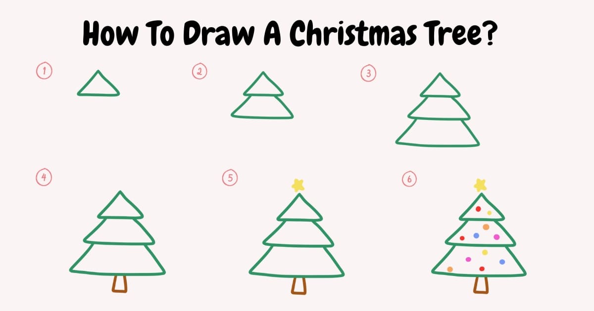 How To Draw A Christmas Tree Step by step Christmas Tree Drawing Easy